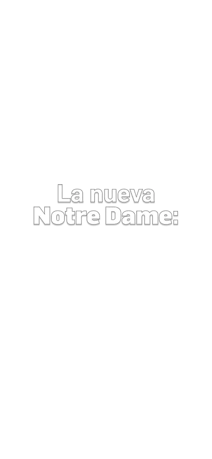 La nueva Notre Dame: